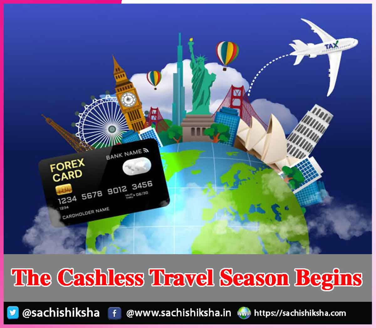 The Cashless Travel Season Begins The Cashless Travel Season Begins