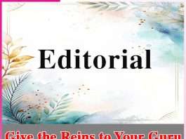 Editorial: Give the Reins to Your Guru Editorial