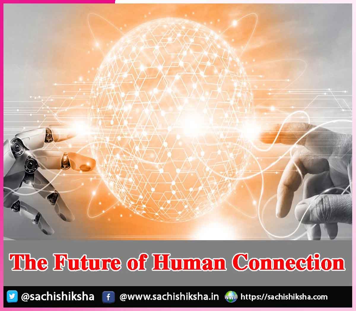 The Future of Human Connection