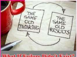 What If Failure Didn’t Exist? What If Failure Didn't Exist