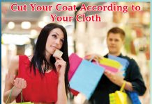 Cut Your Coat According to Your Cloth