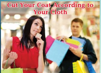 Cut Your Coat According to Your Cloth