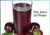 The Juice of Plums