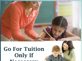 Go For Tuition Only If Necessary - Sachi Shiksha