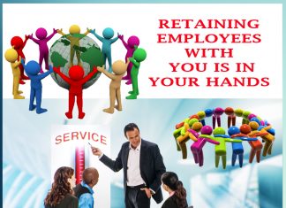 RETAINING EMPLOYEES WITH YOU IS IN YOUR HANDS