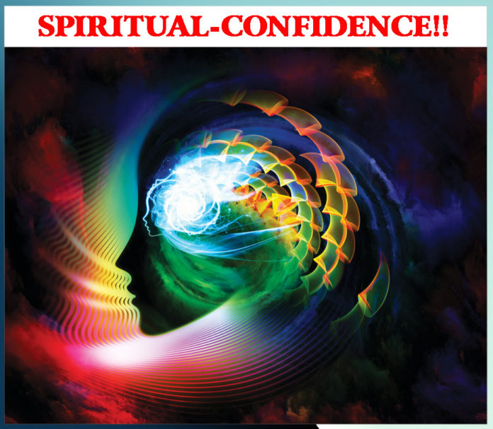 SPIRITUAL-CONFIDENCE!!