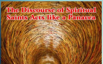 The Discourse of Spiritual Saints Acts like a Panacea