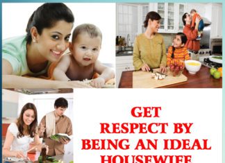 GET RESPECT BY BEING AN IDEAL HOUSEWIFE