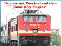 You are not punctual and then raise holy slogans