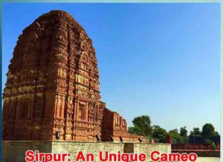 Sirpur An Unique Cameo of Indian Tourism