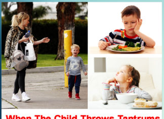 When the child throws tantrums in eating