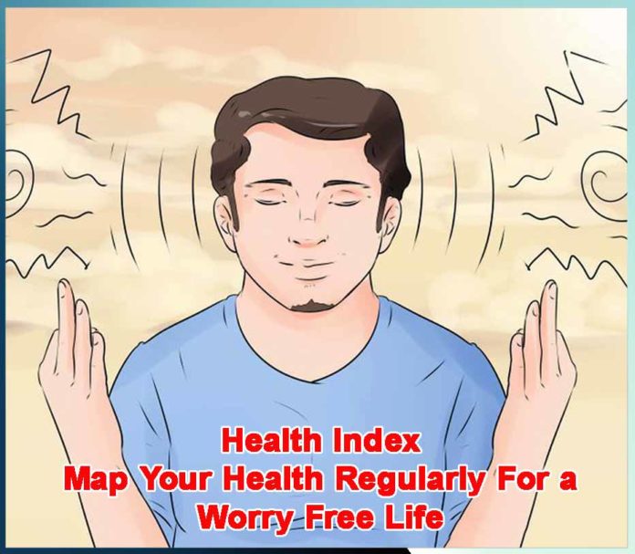 Map Your Health Regularly For a Worry Free Life - Sachi Shiksha