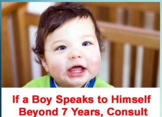 If a Boy Speaks to Himself Beyond 7 Years, Consult Child Psychologist