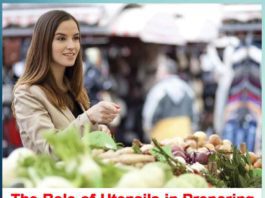 The Role of Utensils in Preparing Nutritive Foods