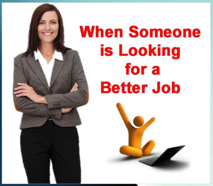 When Someone is Looking for a Better Job - Sachi Shiksha