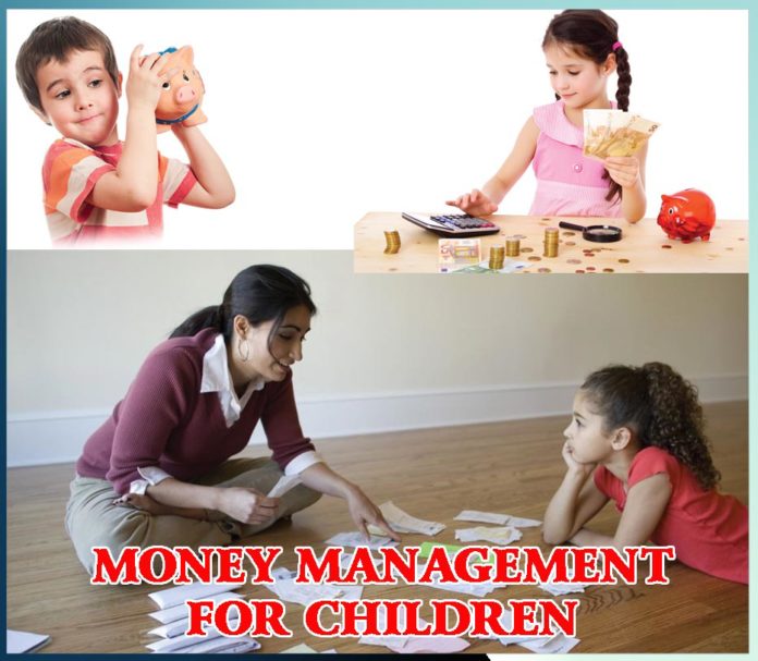 MONEY MANAGEMENT FOR CHILDREN