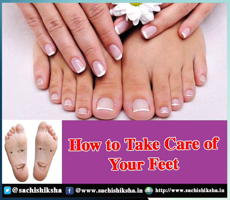 Foot Care Tips | Take Care of Your Foot At Home Yourself | DIY Tips