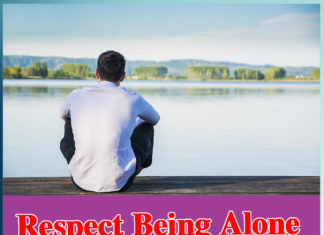 Respect-Being-Alone-sachi-shiksha