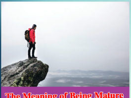 The Meaning of Being Mature - Sachi Shiksha
