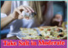 Take Salt in Moderate Quantity - Sachi Shiksha