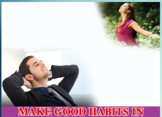 MAKE GOOD HABITS IN EACH 21 DAYS - Sachi Shiksha