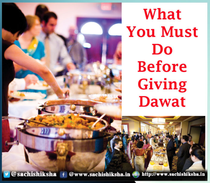 What You Must Do Before Giving Dawat Sachi Shiksha