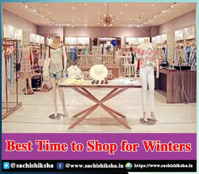 Best Time to Shop for Winters - Sachi Shiksha