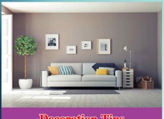 Home Decoration Tips - Sachi Shiksha