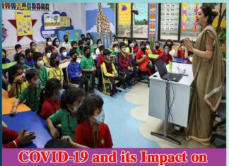 COVID-19 and its Impact on School Education