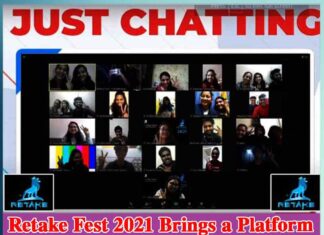 Retake Fest 2021 Brings a Platform of Enthusiasm