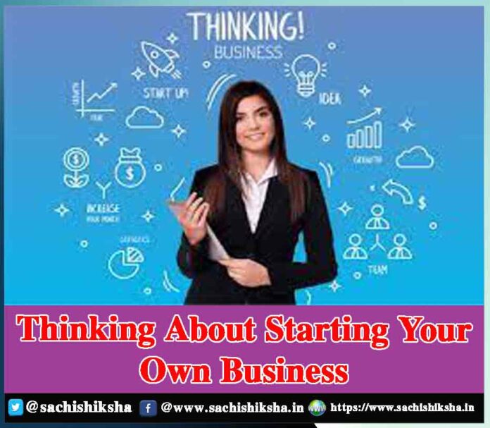 Thinking About Starting Your Own Business 1