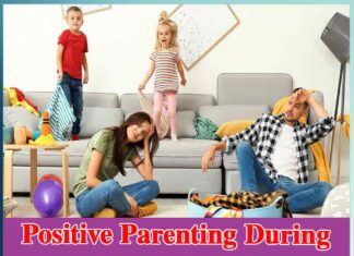 Positive Parenting During the Pandemic 