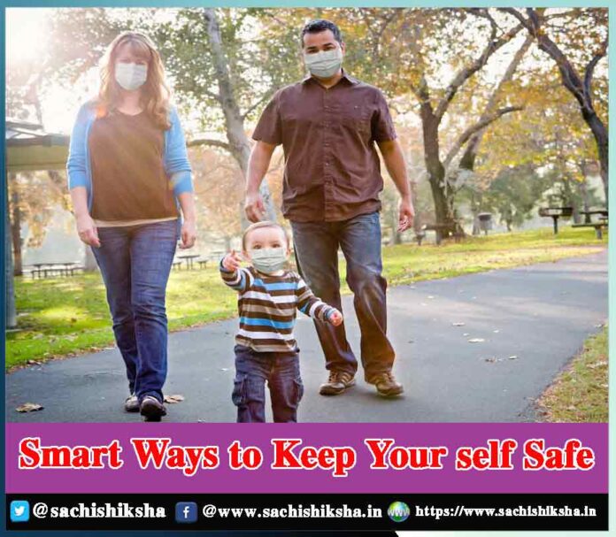 Smart Ways to Keep Yourself Safe