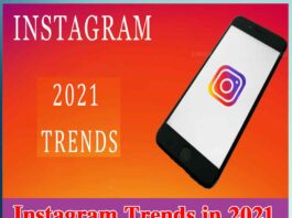 Instagram Trends in 2021