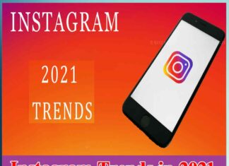 Instagram Trends in 2021