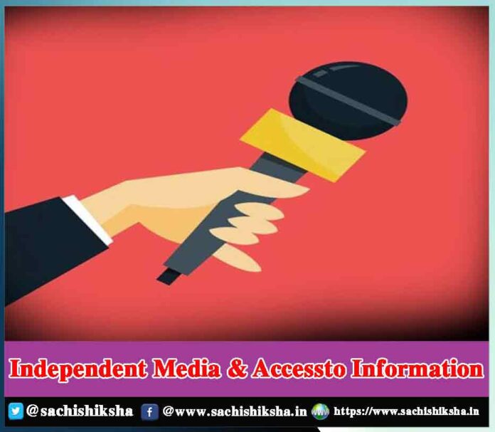 Independent Media & Accessto Information