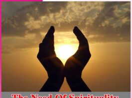 The Need Of Spirituality