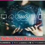 Indian Saas Ecosystem
