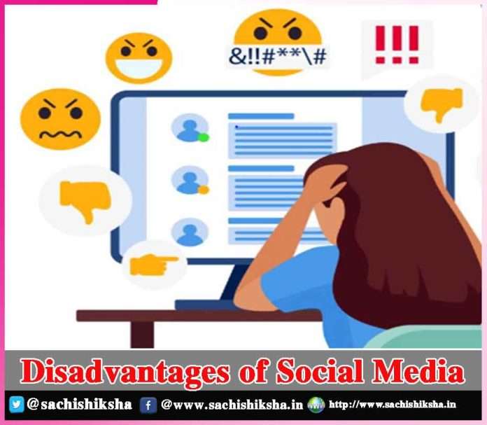 Disadvantages of Social Media - sachi shiksha