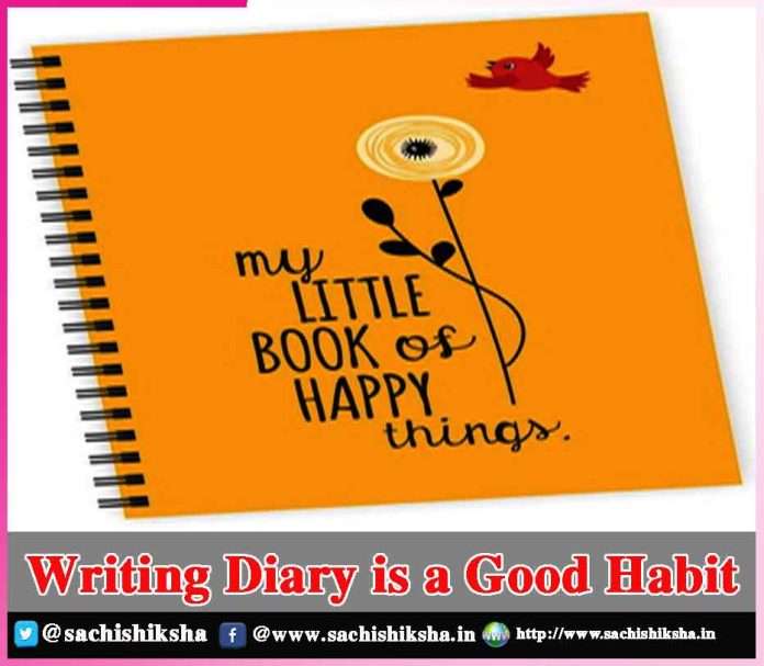 Writing Diary is a Good Habit - sachi shiksha