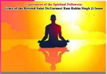 Experiences of the Spiritual Followers -sachi shiksha