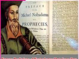 Famous Predictions of Nostradamus That Came True