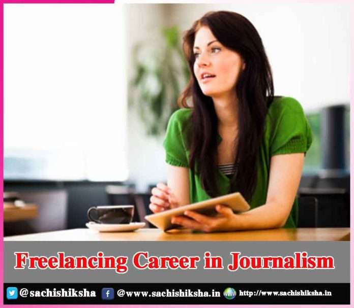 Freelancing Career in Journalism - sachi shiksha