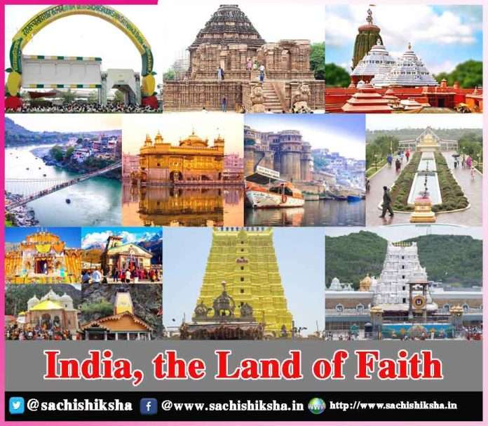 India, the Land of Faith -sachi shiksha