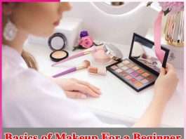 Basics of Makeup For a Beginner - sachi shiksha