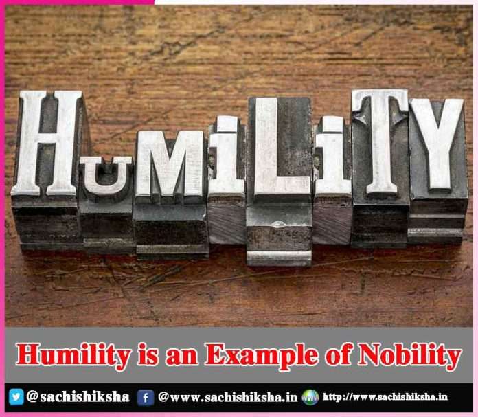 Humility is an Example of Nobility
