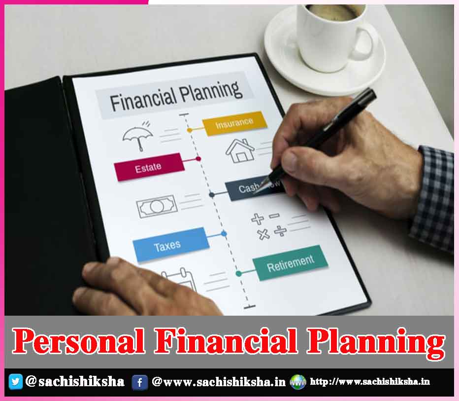 Personal Financial Planning Sachi Shiksha The Famous Spiritual 