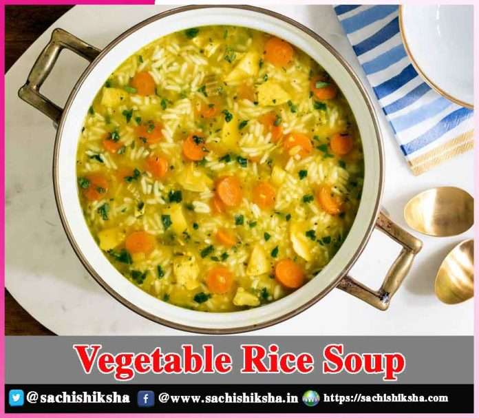 Vegetable Rice Soup - sachi shiksha