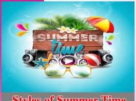 Styles of Summer Time -sachi shiksha