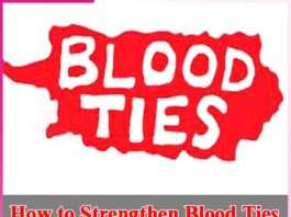 How to Strengthen Blood Ties -sachi shiksha
